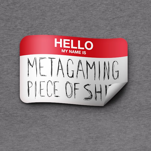 Metagaming POS by The d20 Syndicate